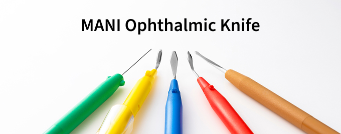Five types of MANI Ophthalmic Knife with colorful handles (green, yellow, blue, red, brown), displayed in a row on a white background.